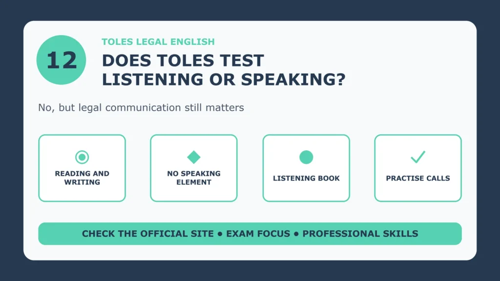 Does TOLES test listening or speaking: it tests reading and writing, has no speaking element, and a separate listening study book exists